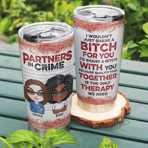 Partner In Crime Personalized Tumbler Cup, Friends Gift - Tumbler Cup - GoDuckee
