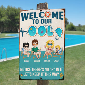 Swimming Pool Welcome To Our Pool - Personalized Metal Sign - Metal Wall Art - GoDuckee