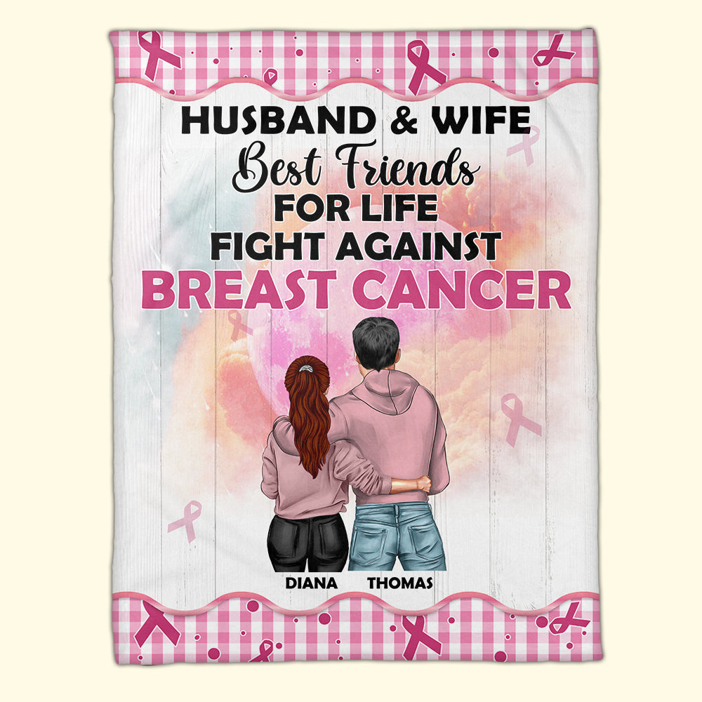 Breast Cancer Awareness - Personalized Hoodie Couple Blanket - Husband and Wife Best Friends For Life - Blanket - GoDuckee