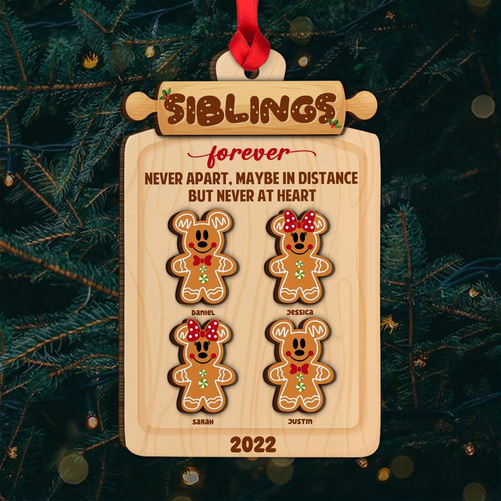 Siblings Forever Never Apart Maybe In Distance But Never At Heart, Personalized Wood Ornament - Ornament - GoDuckee