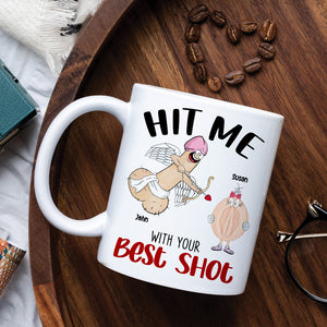 Hit Me With Your Best Shot, Valentine Funny Couple White Mug - Coffee Mug - GoDuckee