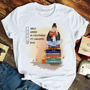 Single, Married, In A Relationship, Books, Personalized Shirt, Gift For Book Lover - Shirts - GoDuckee