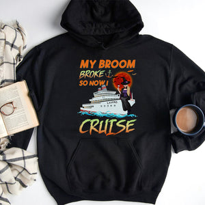 Personalized Cruising Witch Girl Shirt, My Broom Broke So Now I Cruise - Shirts - GoDuckee