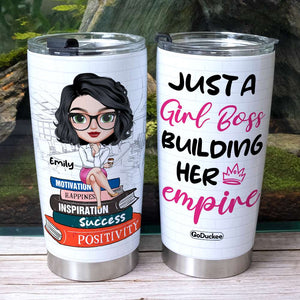 Just A Girl Boss Building Her Empire, Personalized Boss Tumbler, Gift for Girls - Tumbler Cup - GoDuckee