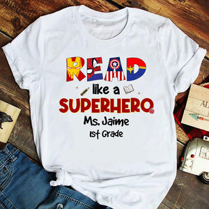 Personalized Shirt, Custom Letters, Read Like A Hero 02HUHN170123 - Shirts - GoDuckee