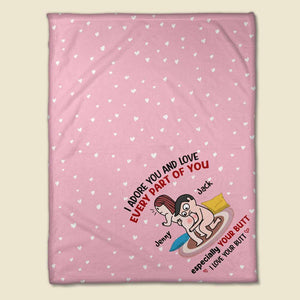 Personalized Couple Blanket - I Adore You And Love Every Part Of You Especially You Butt - Gift For Couple - Blanket - GoDuckee