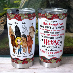 It's Me. I'm The Daughter - Personalized Tumbler Cup - Tumbler Cup - GoDuckee