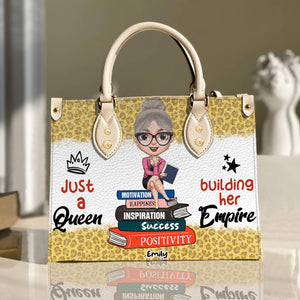 Just A Queen Building Her Empire, Personalized Boss Lady Leather Bag - Leather Bag - GoDuckee
