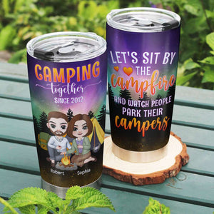 Let's Sit By The Campfire And Watch People Park Their Campers, Couple Drinking Personalized Tumbler - Tumbler Cup - GoDuckee