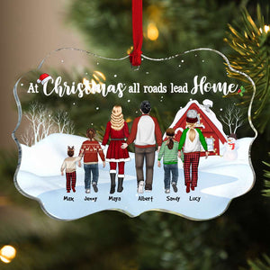 At Christmas All Roads Lead Home, Christmas Medallion Acrylic Ornament Gift For Family - Ornament - GoDuckee