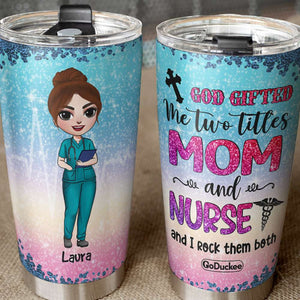 Personalized Nurse Dolls Tumbler - Two Titles Mom And Nurse - Chibi Nurse Front View - Tumbler Cup - GoDuckee