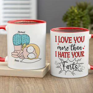 I Love You More Than I Hate Your Farts Personalize Couple White Mug, Accent, Wine Tumbler - Coffee Mug - GoDuckee