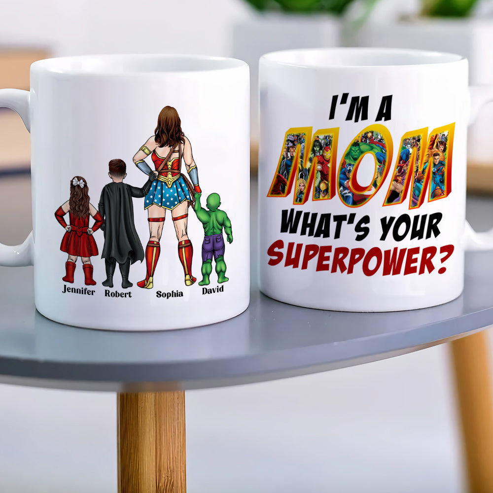 I'm A Mom, What's Your SuperPower? 12oz Coffee Mug Great Gift for Mother  (1, Red)