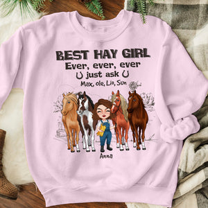 Best Hay Girl Ever Ever Ever Just Ask Personalized Horse Shirt, Gift For Horse Lovers - Shirts - GoDuckee
