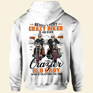 Biker Girl Beside Every Crazy Biker Is An Even Crazier Old Lady Who Is Enjoying The Ride Personalized Shirts - Shirts - GoDuckee