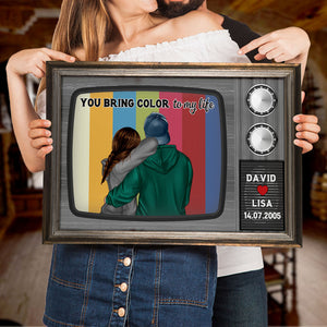 Personalized Hoodie Couple Poster - You Bring Color To My Life - Retro TV Shape - Poster & Canvas - GoDuckee