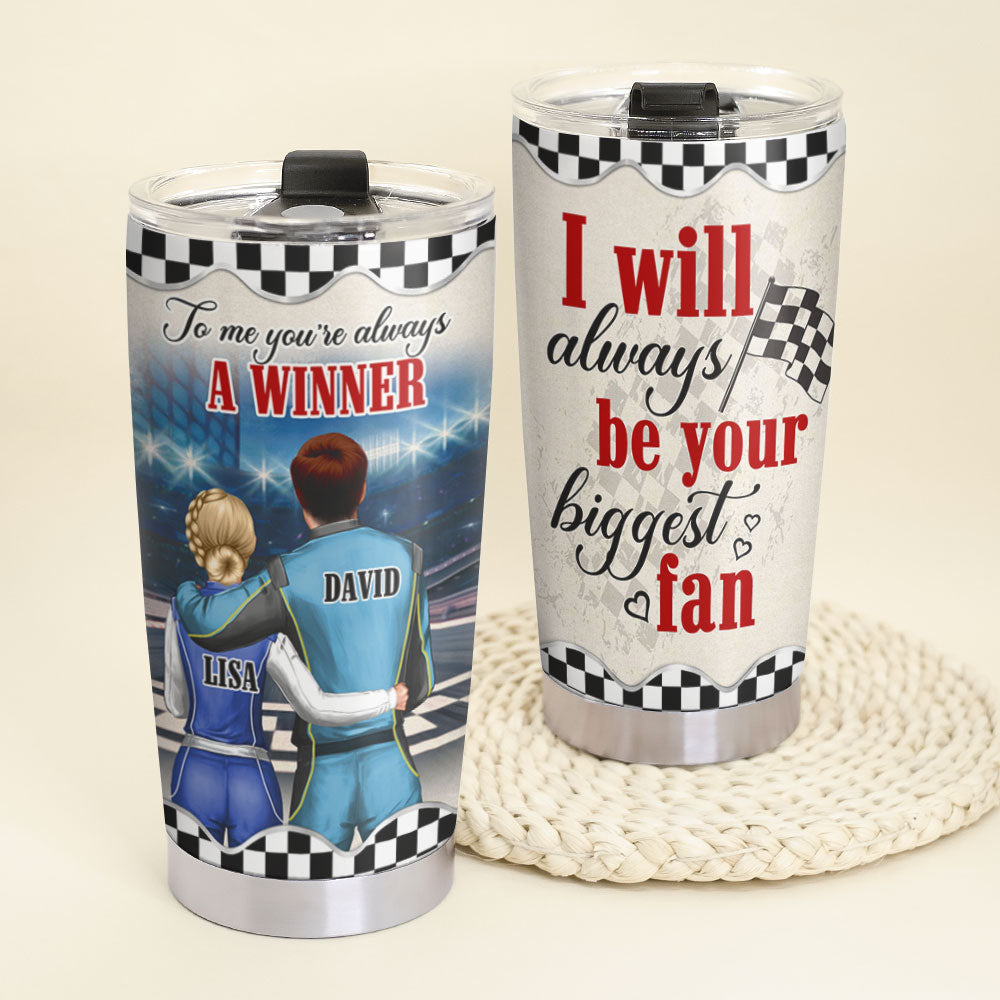Personalized Racing Couples Tumbler Cup - To Me You're Always A Winner - Couple Shoulder to Shoulder dtracing2104 - Tumbler Cup - GoDuckee