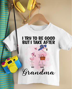 Personalized Gifts For Her, I try to be good flamingo Grandma , Custom Shirts - Shirts - GoDuckee