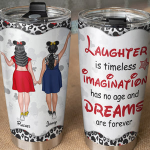 Laughter Is Timeless Imagination Has No Age Personalized Friends Tumbler Cup Gift For Friends - Tumbler Cup - GoDuckee