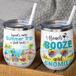 Beach Booze And Gnomies Personalized Beach Tumbler Gift For Family, Friends - Wine Tumbler - GoDuckee