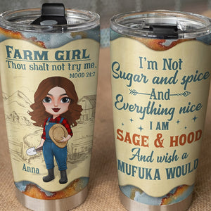 Farm Girl Thou Shalt Not Try Me Personalized Farmer Tumbler Cup Gift For Her - Tumbler Cup - GoDuckee