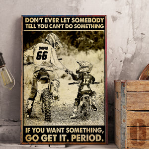 Personalized Motocross Dad & Son Poster - If You Want Something - Vintage Art - Poster & Canvas - GoDuckee