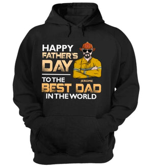 Happy Father's Day - Personalized Firefighter Shirts - To The best Dad in The World - Shirts - GoDuckee