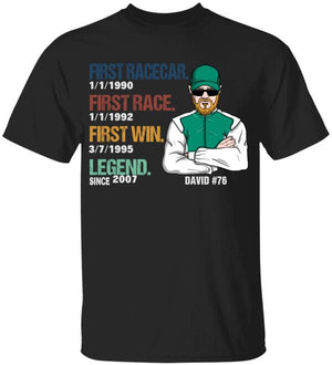 Personalized Racing Dad Shirts - First Racecar, First Race, First Win, Legend - Shirts - GoDuckee