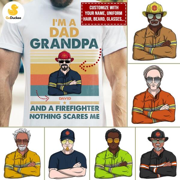 Personalized Firefighter Dad Shirts - Dad, Granpd, Firefighter Nothing Scares Me - Shirts - GoDuckee