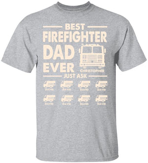 Personalized Firefighter Dad Shirts - Best Dad Ever Just Ask - Custom Fire Car - Shirts - GoDuckee