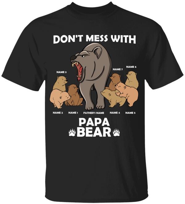 Personalized Papa Bear Shirts - Don't Mess With Papa Bear - Shirts - GoDuckee