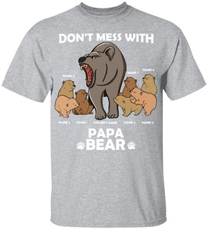Personalized Papa Bear Shirts - Don't Mess With Papa Bear - Shirts - GoDuckee