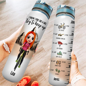 Personalized Cycling Girl Water Tracker Bottle - I Know I Ride Like A Girl Try To Keep Up - Water Bottles - GoDuckee