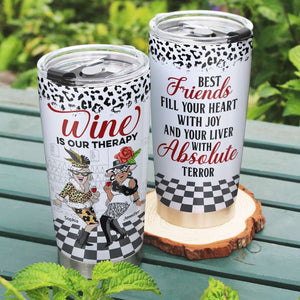 Wine Is Our Therapy, Personalized Tumbler, Gift For Best Friends - Tumbler Cup - GoDuckee