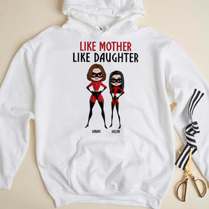 Like Mother Like Daughter Personalized Shirt, Family Gift-3nthn200223 - Shirts - GoDuckee