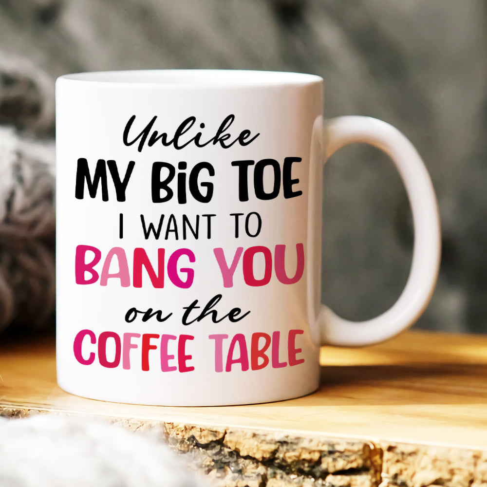 Personalized Couple Mug, I Want Bang You On The Coffee Table - Coffee Mug - GoDuckee