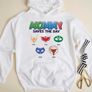 Mother's Day Mommy Saves My Day, Personalized Shirts, Gifts for Mother Grandma Aunt - Shirts - GoDuckee