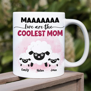 Ewe Are The Coolest Mom, Gift For Mom, Personalized Mug, Sheep Mug, Mother's Day Gift - Coffee Mug - GoDuckee