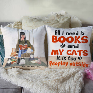 Book & Cat All I Need Is Books And Cats - Personalized Pillow - Pillow - GoDuckee