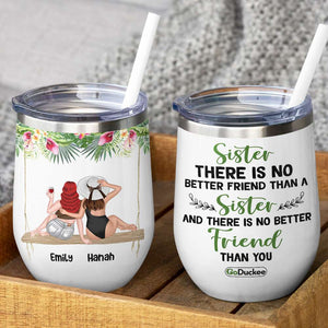 Personalized Beach Besties Wine Tumbler - There Is No Better Friend Than A Sister - Summer Girls Sitting Back View - Wine Tumbler - GoDuckee