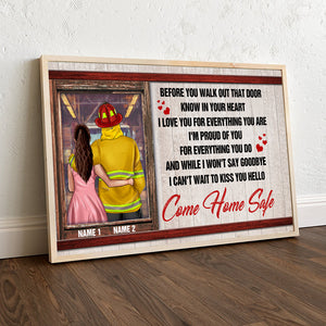 Personalized Firefighter Couple Poster - I Love You For Everything You Are, Come Home Safe - Poster & Canvas - GoDuckee