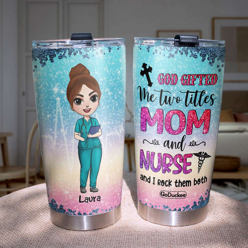 Personalized Nurse Dolls Tumbler - Two Titles Mom And Nurse