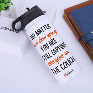 Personalized Cycling Water Bottle - You Are Still Lapping Everyone On The Couch - Water Bottles - GoDuckee