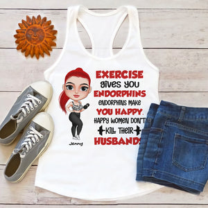 Gym Exercise Gives You Endorphins - Personalized Shirts - Shirts - GoDuckee
