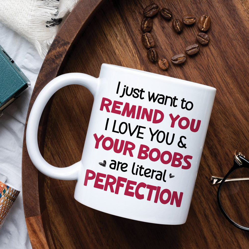 I Adore You And Love Every Part Of You- I Love Your Boobs Personalized -  GoDuckee