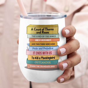 Just A Girl In Love With Her Books, Personalized Tumbler, Gift For Book Lover - Wine Tumbler - GoDuckee