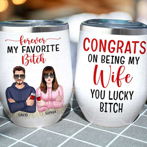 Congrats On Being My Wife, Couple Married Wine Tumbler - Wine Tumbler - GoDuckee