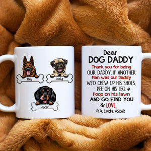 Dear Dog Daddy, Gift For Dog Lover, Personalized Mug, Dogs Mug, Father's Day Gift - Coffee Mug - GoDuckee