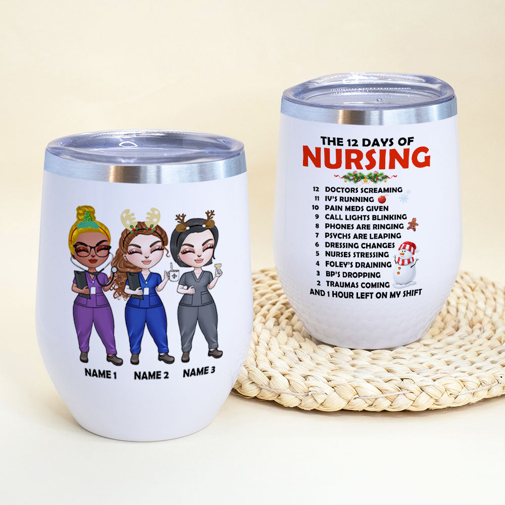 Personalized Nurse Bestie Dolls Wine Tumbler - The 12 Days Of Nursing - Christmas Theme - Wine Tumbler - GoDuckee