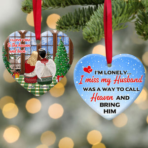Was A Way To Call Heaven And Bring Him - Personalized Christmas Ornament, Heart Shape - Memorial Gift Of My Husband - Ornament - GoDuckee